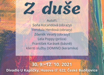 Výstava Z duše